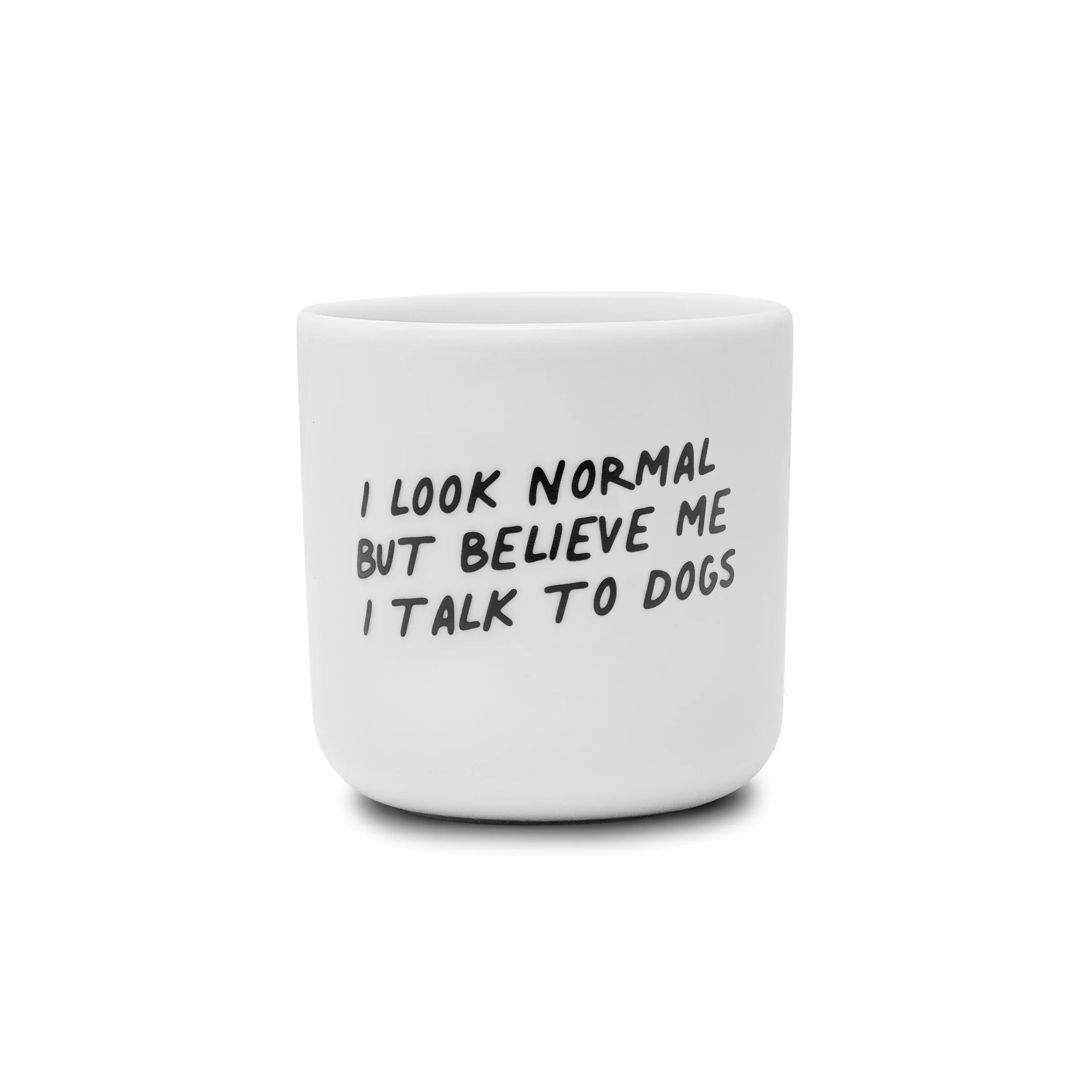 Tasse I LOOK NORMAL